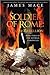 Soldier of Rome: Heir to Re...