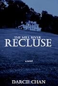 The Mill River Recluse