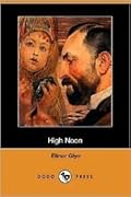 High Noon A New Sequel to 'Three Weeks'