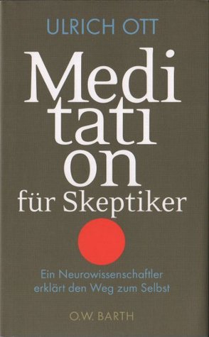 Meditation für Skeptiker (Hardcover)