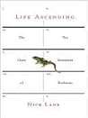 Book cover for Life Ascending: The Ten Great Inventions of Evolution