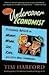 Dear Undercover Economist: Priceless Advice on Money, Work, Sex, Kids, and Life's Other Challenges