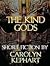 The Kind Gods