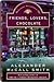 Friends, Lovers, Chocolate by Alexander McCall Smith