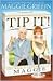 Tip It!: The World According to Maggie