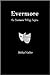 Evermore: the Evermore Trilogy begins