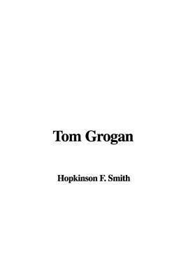 Tom Grogan (Kindle Edition)