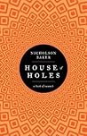 House of Holes