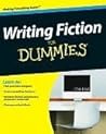 Writing Fiction For Dummies by Randy Ingermanson