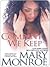 The Company We Keep by Mary Monroe