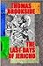 The Last Days of Jericho