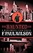 The Haunted Air by F. Paul Wilson The Haunted Air by F. Paul Wilson