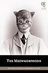 The Meowmorphosis