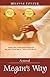 Megan's Way (Family Drama, Women's Fiction) by Melissa Foster