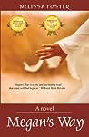 Megan's Way (Family Drama, Women's Fiction) by Melissa Foster
