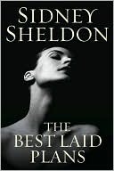 The Best Laid Plans: A Dark Political Thriller of Romantic Suspense – Where a Woman Scorned Seeks White House Revenge