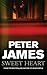 Sweet Heart by Peter James