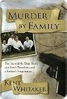 Murder by Family:...