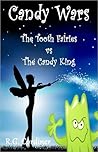 Candy Wars: The T...