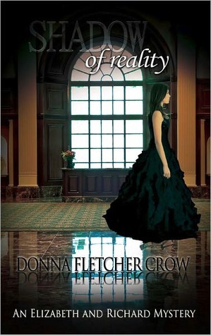 Shadow of Reality (Elizabeth and Richard Mysteries, #1)