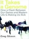 It Takes a Genome by Greg Gibson