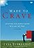 Made to Crave: Satisfying Your Deepest Desire with God, Not Food