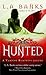The Hunted (Vampire Huntress Legend, #3)