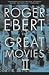 The Great Movies II by Roger Ebert
