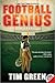 Football Genius by Tim  Green Football Genius by Tim  Green
