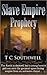 Prophecy (Slave Empire, #1)