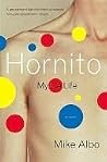 Hornito: My Lie Life
