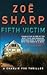Fifth Victim (Charlie Fox Thriller #9)
