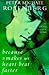 Because It Makes My Heart Beat Faster by Peter Michael Rosenberg