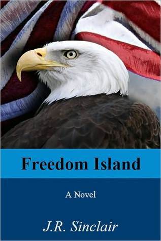 Freedom Island: A Sam Ryker Thriller (Sam Ryker Thrillers Book 1)