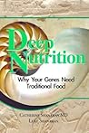 Deep Nutrition: W...
