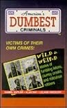 America's Dumbest...