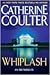 Whiplash by Catherine Coulter