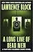 A Long Line of Dead Men by Lawrence Block