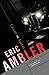 Cause for Alarm by Eric Ambler