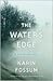 The Water's Edge by Karin Fossum