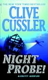 Night Probe! (Dirk Pitt, #6)
