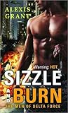 Sizzle and Burn by Alexis Grant