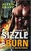 Sizzle and Burn (The Men of Delta Force, #1)
