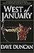 West of January by Dave Duncan