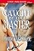 Caught by the Master (Club Esoteria #2)