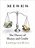 The Theory of Money and Credit by Ludwig von Mises