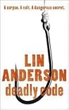 Deadly Code by Lin Anderson