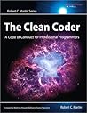 Book cover for Clean Coder, The: A Code of Conduct for Professional Programmers (Robert C. Martin Series)