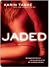 Jaded (Hot Cops Book 3)
