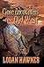 Close Encounters of the Old West by Logan Hawkes